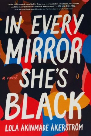 In Every Mirror She’s Black