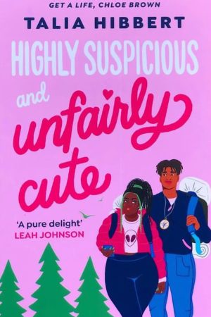 Highly Suspiciously & Unfairly Cute