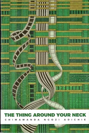 The Thing Around Your Neck