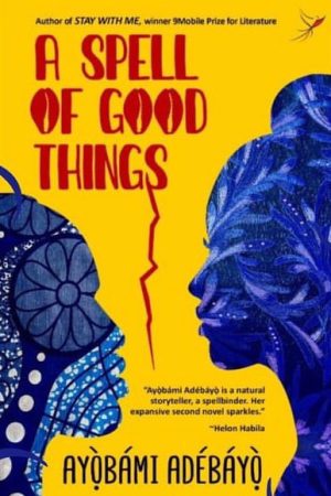 A Spell Of Good Things