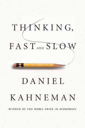 Thinking Fast & Slow