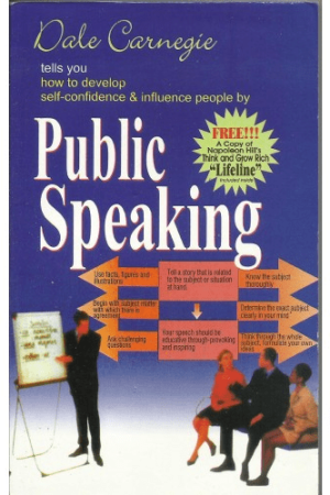 How to Develop Self-Confidence And Influence People By Public Speaking