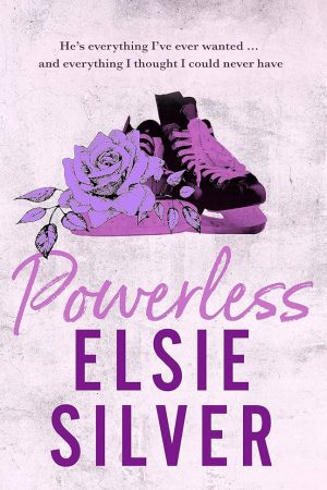 Powerless (Elsie Silver)