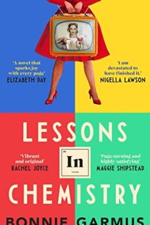 Lessons In Chemistry