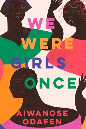 We Were Girls Once (Hardcover)