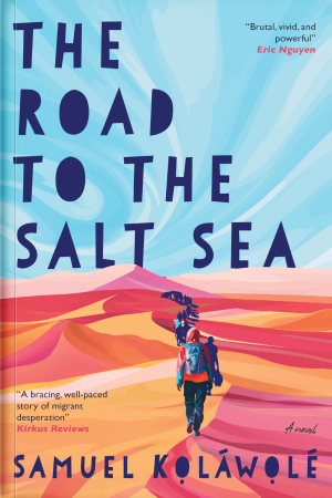 Road To The Salt Sea