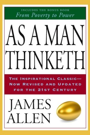 As A Man Thinketh