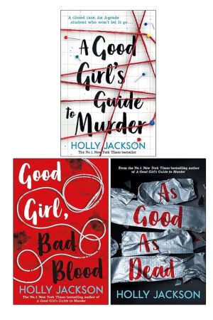 A Good Girl's Guide to Murder Series 3 Books Collection Set By Holly Jackson