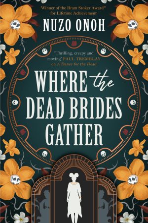 Where The Dead Brides Gather