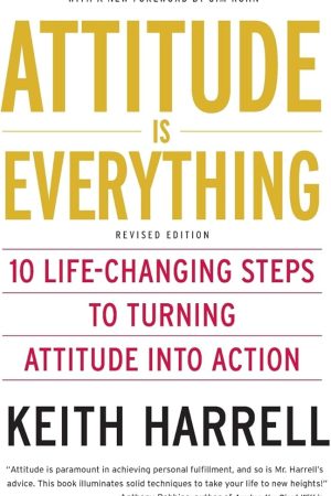 Attitude Is Everything