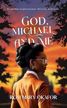 God, Michael,  and Me