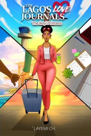 The Lagos Love Journals: The Ikoyi Princess