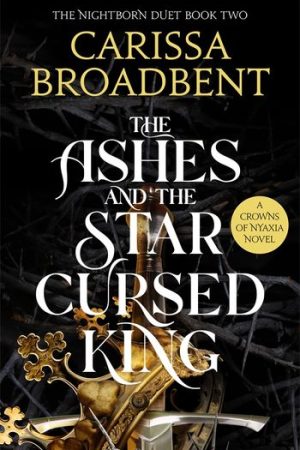 The Ashes and the Star-Cursed King