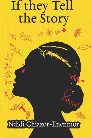 If They Tell The Story