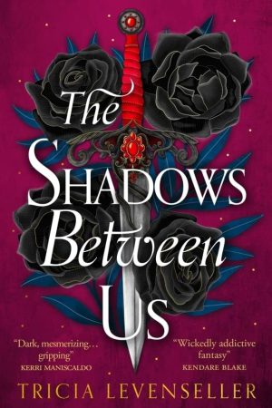 The Shadow Between Us