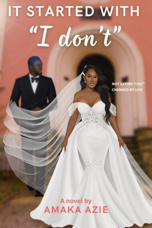 It started with "I don't"