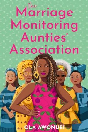 The Marriage Monitoring Aunties’ Association