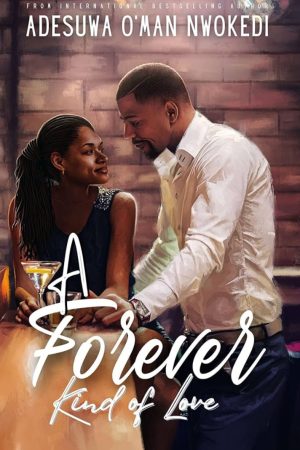 A Forever Kind of Love: A Billionaire Romance