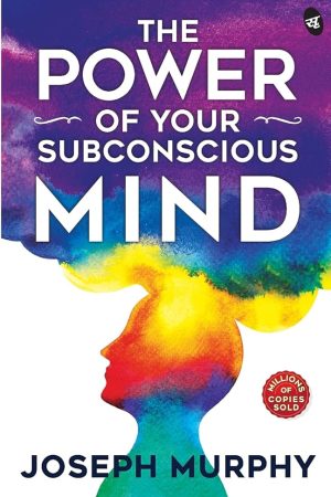 The Power Of The Subconscious Mind