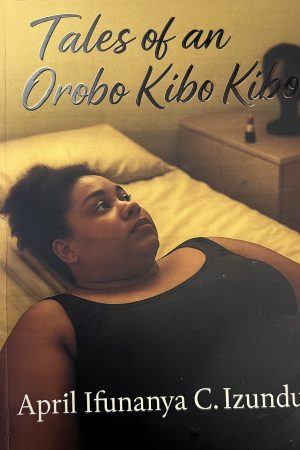 Tales Of An Orobo Kibo Kibo